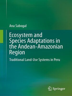 cover image of Ecosystem and Species Adaptations in the Andean-Amazonian Region
